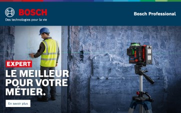 EXPERT. LES INSTRUMENTS DE MESURE BOSCH. LA NOUVELLE GAMME HAUTES PERFORMANCES. 
