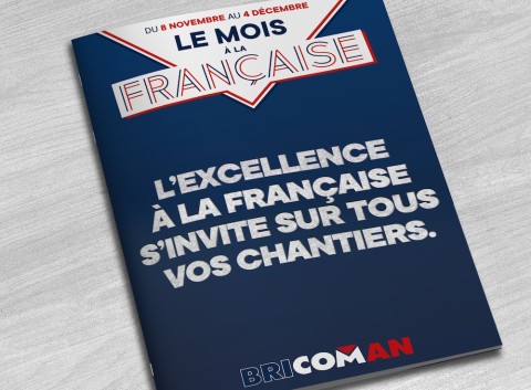 « Le Mois à la Française » du 8 novembre au dimanche décembre 2022 chez Bricoman