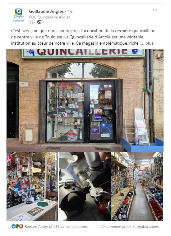 Post de Guillaume Angles du 04/07/2024 sur le rachat de la Quincaillerie d'Arcole.