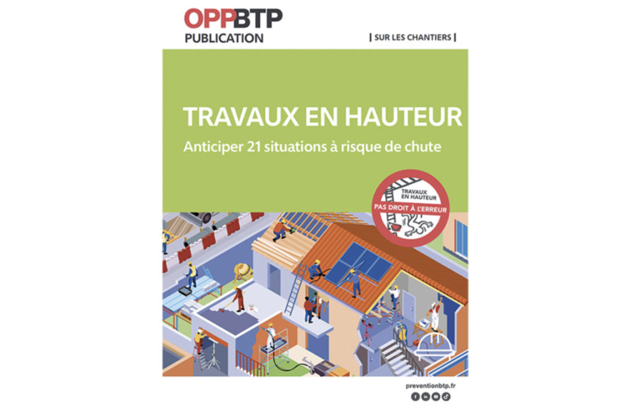 Guide de l'OPPBTP sur les risques de chutes de hauteur à destination des TPE-PME.