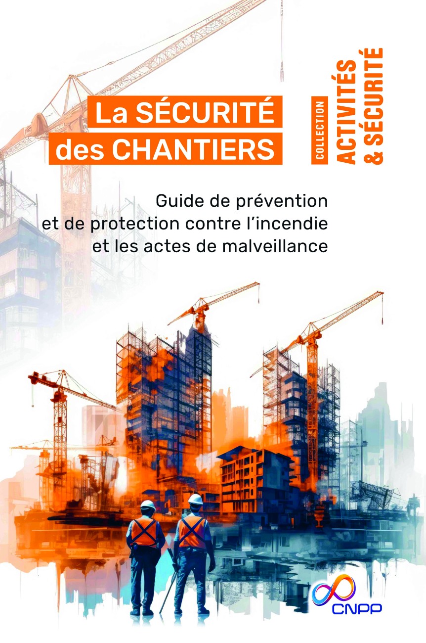 CNPP Éditions - Guide sur la sécurité des chantiers.